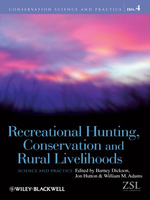 cover image of Recreational Hunting, Conservation and Rural Livelihoods